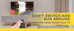 Don't switch and run around. Control the whole house<br> from TV photo